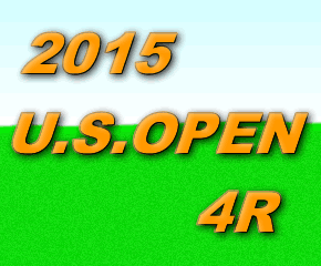 2015年全米オープンファイナルラウンド 