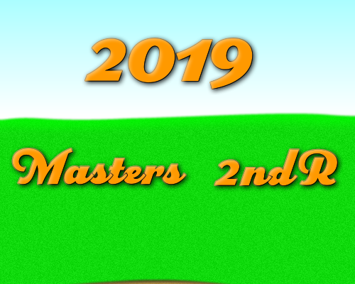 2019年マスターズ2ndR